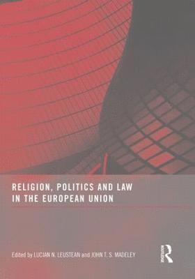 Religion, Politics and Law in the European Union 1