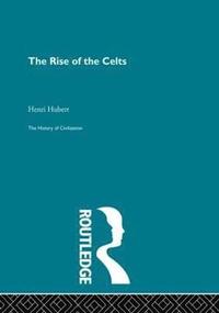 bokomslag The Rise of the Celts