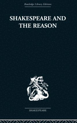 bokomslag Shakespeare and the Reason