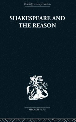 Shakespeare and the Reason 1