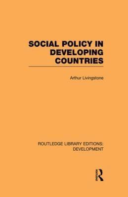 Social Policy in Developing Countries 1