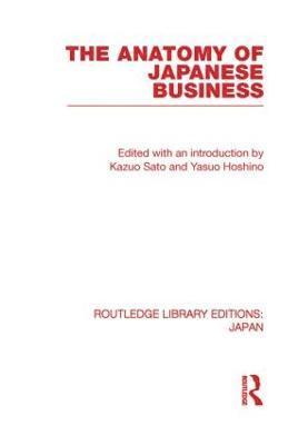 The Anatomy of Japanese Business 1