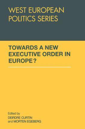 bokomslag Towards A New Executive Order In Europe?