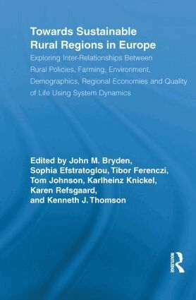 John M. Bryden, Sophia Efstratoglou, Tibor Ferenczi, Karlheinz Knickel, Tom Johnson, Karen Refsgaard, Kenneth J. Thomson - Towards Sustainable Rural Regions in Europe, Häftad