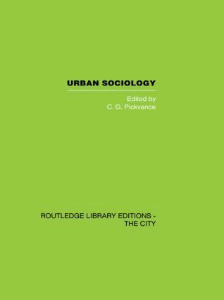 C.G. Pickvance - Urban Sociology, Häftad