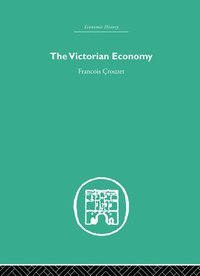 bokomslag The Victorian Economy