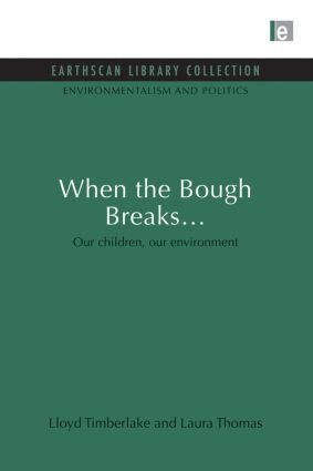 Laura Thomas, Lloyd Timberlake - When the Bough Breaks..., Häftad