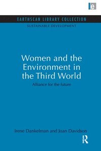bokomslag Women and the Environment in the Third World
