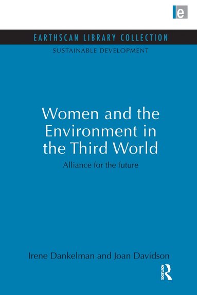 bokomslag Women and the Environment in the Third World