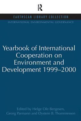Helge Ole Bergesen, Georg Parmann, Oystein B. Thommessen - Yearbook of International Cooperation on Environment and Development 1999-2000, Häftad