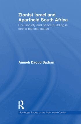 Amneh Badran - Zionist Israel and Apartheid South Africa, Häftad