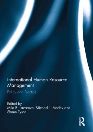 Mila Lazarova, Michael Morley, Shaun Tyson - International Human Resource Management, Häftad