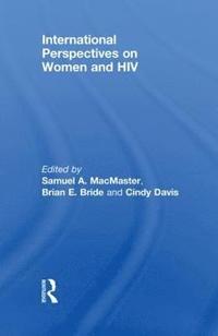 bokomslag International Perspectives on Women and HIV