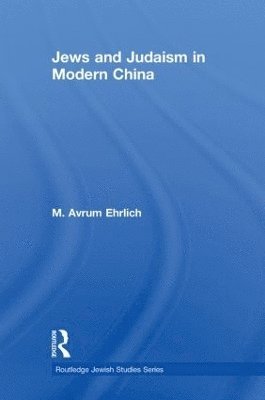 Jews and Judaism in Modern China 1