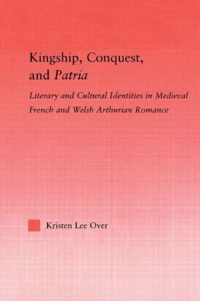 bokomslag Kingship, Conquest, and Patria