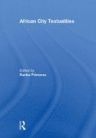 bokomslag African City Textualities