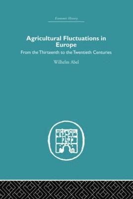 Agricultural Fluctuations in Europe 1