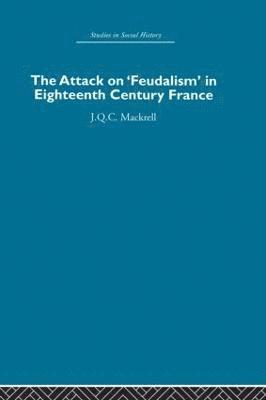 Attack on Feudalism in Eighteenth-Century France