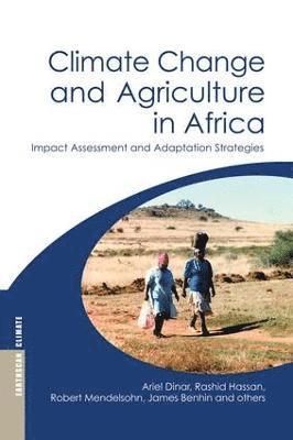 Climate Change and Agriculture in Africa 1