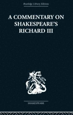 Commentary on Shakespeare's Richard III 1