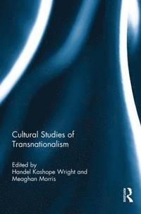 bokomslag Cultural Studies of Transnationalism