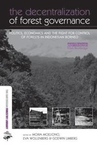 bokomslag The Decentralization of Forest Governance