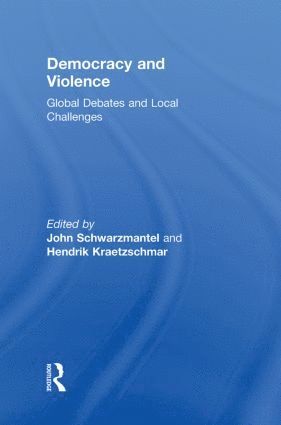 bokomslag Democracy and Violence