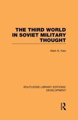 The Third World in Soviet Military Thought 1