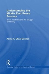 bokomslag Understanding the Middle East Peace Process