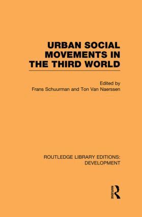 Frans Schuurman, Ton Van Naerssen - Urban Social Movements in the Third World, Häftad