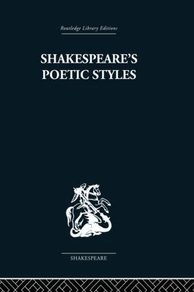 John Baxter - Shakespeare's Poetic Styles, Häftad
