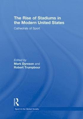 Rise of Stadiums in the Modern United States