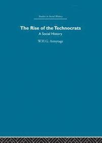 bokomslag The Rise of the Technocrats