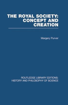 Margery Purver - Royal Society: Concept and Creation, Häftad