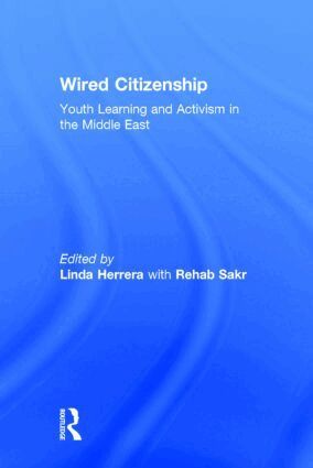 Linda Herrera - Wired Citizenship, Inbunden