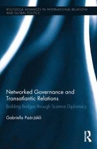 bokomslag Networked Governance and Transatlantic Relations