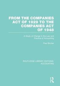 bokomslag From the Companies Act of 1929 to the Companies Act of 1948 (RLE: Accounting)