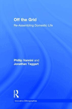 Phillip Vannini, Jonathan Taggart - Off the Grid, Inbunden