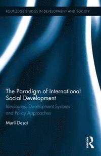 bokomslag The Paradigm of International Social Development