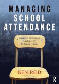 bokomslag Managing School Attendance