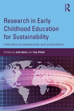 Julie Davis, Sue Elliott - Research in Early Childhood Education for Sustainability, Häftad