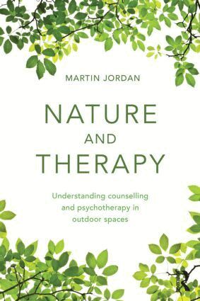 Martin Jordan - Nature and Therapy, Häftad