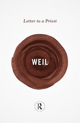 Simone Weil - Letter to a Priest, Häftad