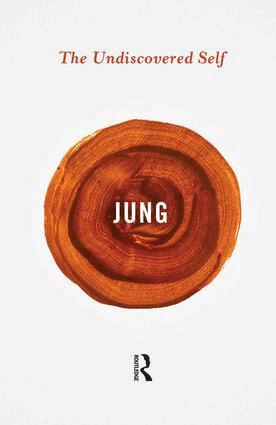 Carl Gustav Jung - Undiscovered Self, Häftad