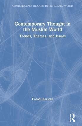 Carool Kersten - Contemporary Thought in the Muslim World, Inbunden