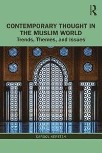 bokomslag Contemporary Thought in the Muslim World