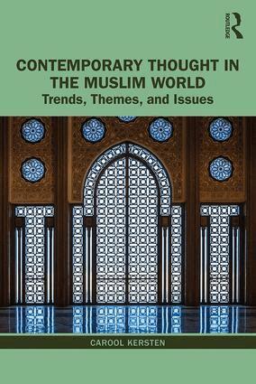 Carool Kersten - Contemporary Thought in the Muslim World, Häftad