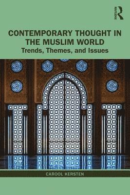 Contemporary Thought in the Muslim World 1