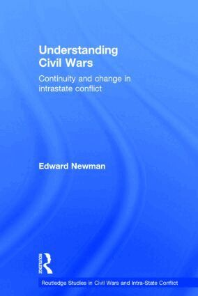 Edward Newman - Understanding Civil Wars, Inbunden