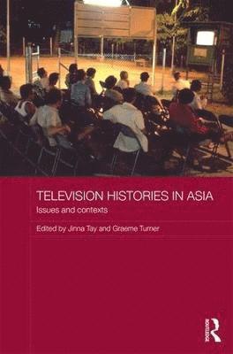 Television Histories in Asia 1